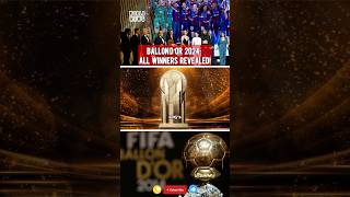 Ballon d’Or 2024 All Winners Revealed [upl. by Silas423]