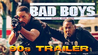 If Bad Boys 4 Came Out In the 90s [upl. by Dirraj]