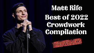 Matt Rife “Best of 2022” Crowd Work Compilation [upl. by Tumer]