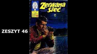 KAPITAN ŻBIK quotZERWANA SIEĆquot zeszyt 46  komiks audio [upl. by Auqcinahs]