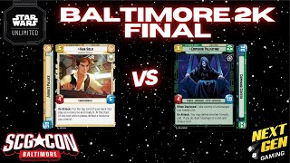 Star Wars Unlimited 2K  FINAL  Han Yellow vs Palpatine Green  SCG CON Baltimore [upl. by Einal]