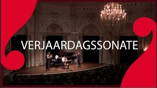 Concertgebouw Verjaardagssonate [upl. by Cartan]