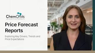 ChemOrbis Polymer Price Forecast Reports [upl. by Oinegue]