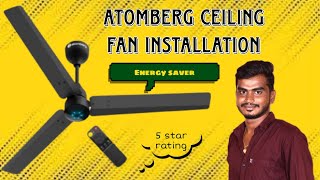 Atomberg Ceiling fan Installation in Tamil [upl. by Eemak]