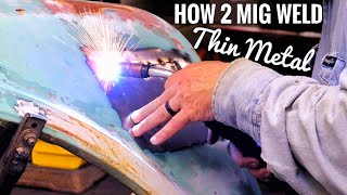 How to MIG Weld THIN Sheet Metal Plus BONUS Content [upl. by Malha]