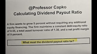 How to Calculate a Dividend Payout Ratio in Finance Part 1 [upl. by Annahoj392]