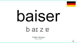 How to pronounce Baiser German [upl. by Randie]