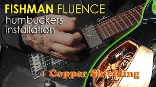 Fishman Fluence Modern Humbucker set installation  PLUS  Copper Shielding to kill the RF noise [upl. by Nuawd]