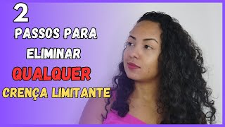 🚨SÓ VEJA SE QUISER MESMO ELIMINAR CRENÇAS LIMITANTES [upl. by Lasonde]