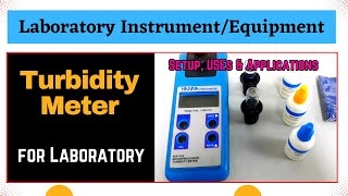 Turbidity Meter  Laboratory Equipment  Instrumentation Setup and Applications in Laboratory Work [upl. by Avril]