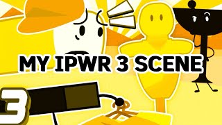 My IPWR 3 scene show by Trollse [upl. by Yerroc334]