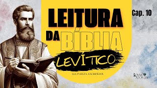 Levítico cap 10 leitura completa da bíblia [upl. by Aalst]