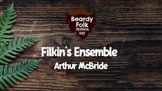 Filkins Ensemble  Arthur McBride [upl. by Anor]