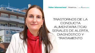 Trastornos de la Conducta Alimentaria TCA Señales Diagnóstico y Tratamiento [upl. by Oiralih]