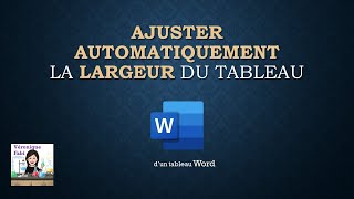 Ajuster automatiquement la largeur du tableau à celle de la page WORD [upl. by Perkins885]