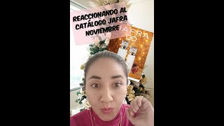 REACCIONANDO AL CATALOGO JAFRA NOVIEMBRE 2023 [upl. by Ynohtn]