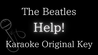 【Karaoke Instrumental】Help  The Beatles【Original Key】 [upl. by Einatsed]