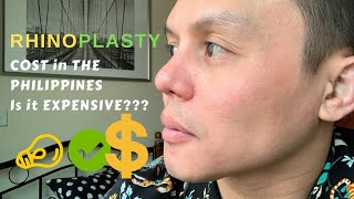 RHINOPLASTY COST IN THE PHILIPPINES [upl. by Aeli969]