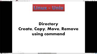 4 Linux  directory create copy move remove using quotmkdirquot commands [upl. by Adelaide996]