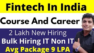 What is Fintech  Career and job opportunity in fintech  Fintech free course and jobs in india [upl. by Almeeta]