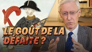 Le complexe dAzincourt ou le goût de la défaite [upl. by Neve452]