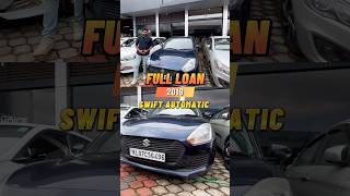 ഫുൾ ലോണിൽ  Swift Vxi Automatic 2019 [upl. by Yerot]