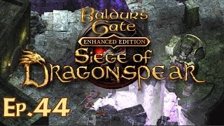 Baldurs Gate Siege of Dragonspear Ep 44  Kanaglym  Lets Play Gameplay Walkthrough [upl. by Vescuso355]