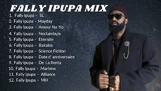 BEST OF FALLY IPUPA SLOW RHUMBA NONSTOP  Dj Ryder 254 ft Mayday SL Alliance Science Fiction [upl. by Storfer]