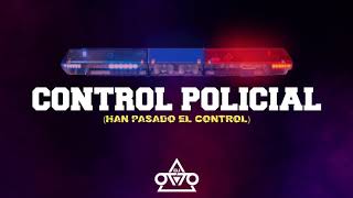 Control Policial  Dj Otto Han Pasado El Control Tribal 2019 [upl. by Sucramraj447]