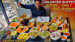 Only ₹199 for Unlimited Food Buffet at Desi Masala Gandhi Nagar  Cheapest Buffet Street Food India [upl. by Pincas]