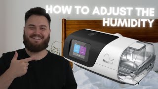 How to Adjust the Humidity Level  Resmed Airsense 11 [upl. by Oludoet760]