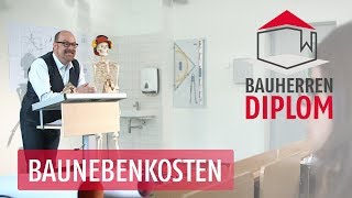 Baunebenkosten – das müssen Sie mit einrechnen I Das HvH Bauherren Diplom [upl. by Ellennej]