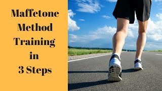 Maffetone Method Training in 3 Steps Intro [upl. by Vania]