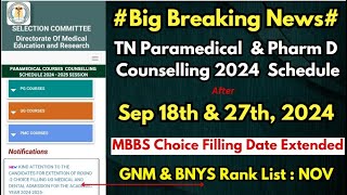 🗣📢Big Breaking News From TN Medical Selection💥TN Paramedical Counselling 2024 Schedule Date [upl. by Drofdarb749]