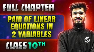 Pair of Linear Equations in 2 Variables FULL CHAPTER  Class 10th Mathematics  Chapter 3  Udaan [upl. by Khai]