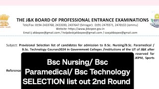 Jkbopee Bsc Nursing Second Round Counsiling final selection list out 2024 [upl. by Enogitna881]