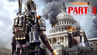 The Division 2  Walkthrough No Commentary  Part 3  Gameplay Playthrough [upl. by Cherry]