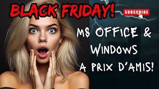 Clés de licence Office et Windows à prix Black Friday [upl. by Mcgee]