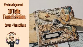 Craft update  Verschluss  Cover  10 Teile Tauschaktion zehnteilejournal [upl. by Chon]