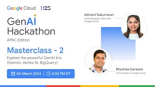 Masterclass2 with Google Cloud Experts  GenAI Hackathon APAC Edition [upl. by Ines]