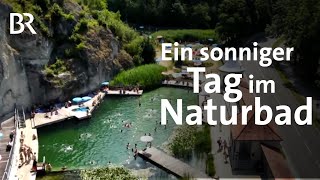 Im Naturbad den Sommer genießen Schwimmen an der Felswand   Zwischen Spessart und Karwendel  BR [upl. by Notxarb]