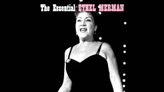 Ethel Merman ⁞ I Got Rhythm [upl. by Uehttam]