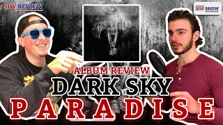 Big Sean  Dark Sky Paradise ALBUM REVIEW Big Sean’s best to date  SIW Show 51 [upl. by Bessie370]