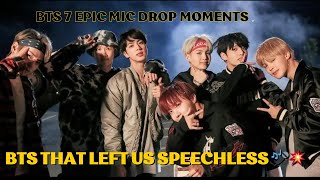 7 Epic Mic Drop Moments by BTS That Left Us Speechless 🎤💥 [upl. by Sukramal]