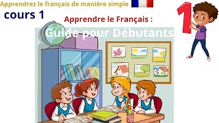 Les Bases de la Langue Française  Apprenez Facilement [upl. by Duax632]