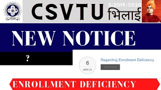 🔔ENROLLMENT DEFICIENCY  CSVTU [upl. by Yrtsed778]