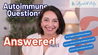 Dr Ortiz answers YOUR Rheumatology and Autoimmune Questions pt 1 many more to come [upl. by Tayler481]