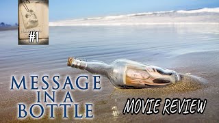 Message in a Bottle 1999 Movie Review  Interpreting the Stars [upl. by Akkahs]