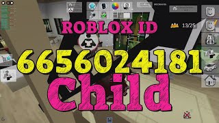 CHILD Roblox Song Codes [upl. by Mei325]