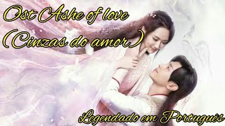 To the moon OST Ashes of love cinzas do amor em português [upl. by Nyra602]